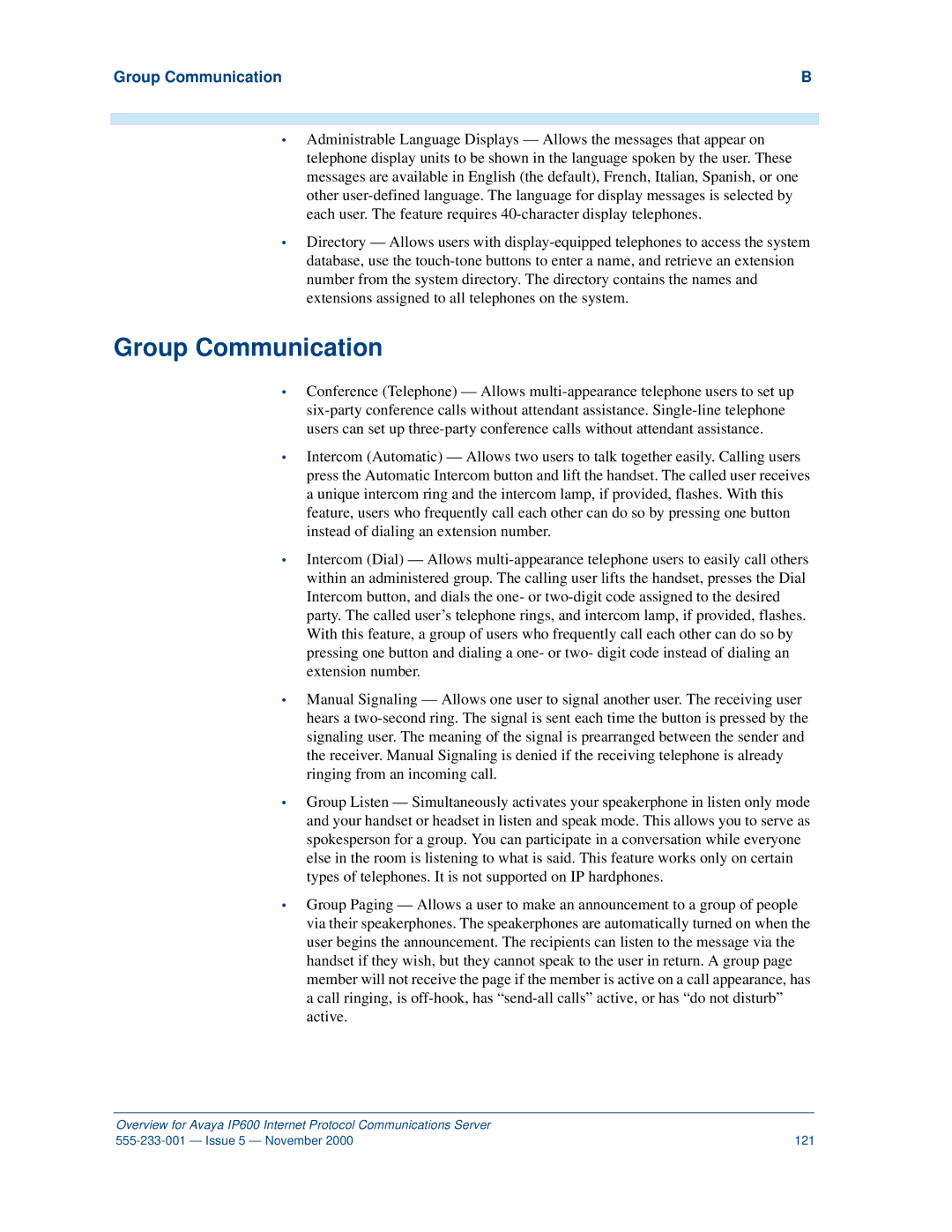 Avaya IP600 manual Group Communication 