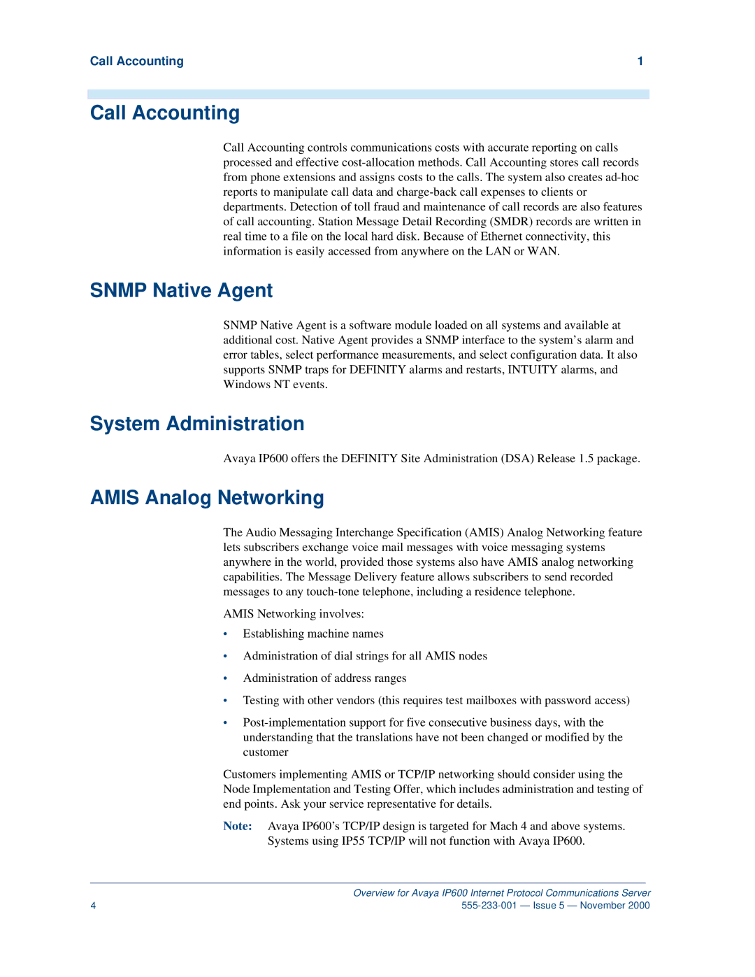 Avaya IP600 manual Call Accounting, Snmp Native Agent, System Administration, Amis Analog Networking 