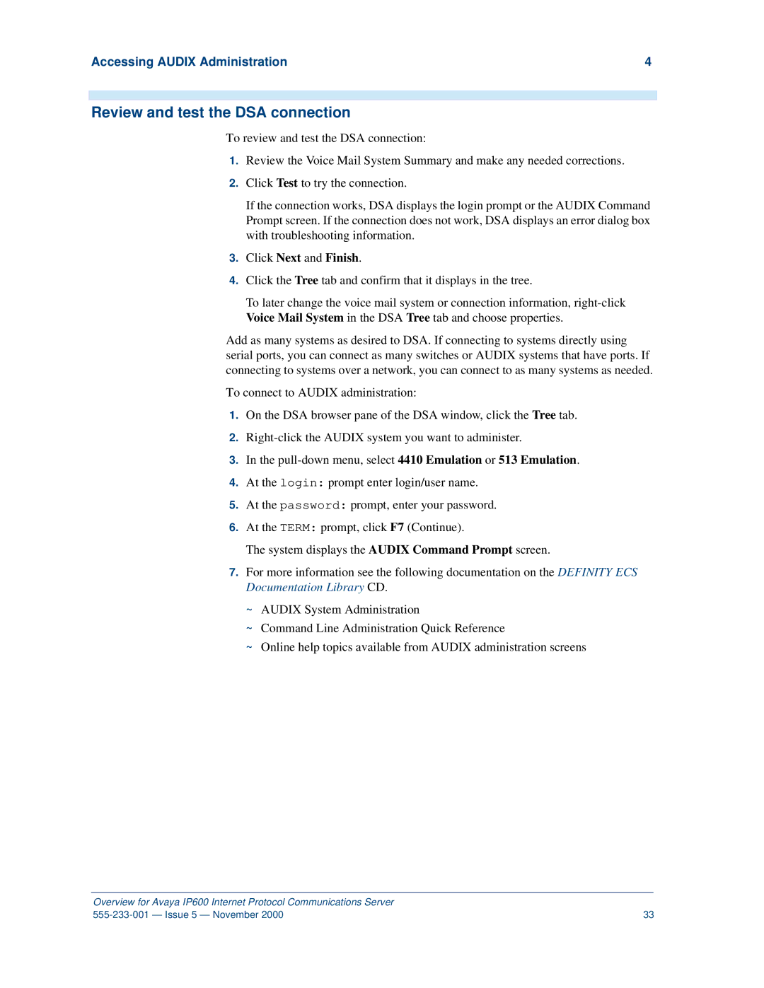 Avaya IP600 manual Review and test the DSA connection, Accessing Audix Administration 