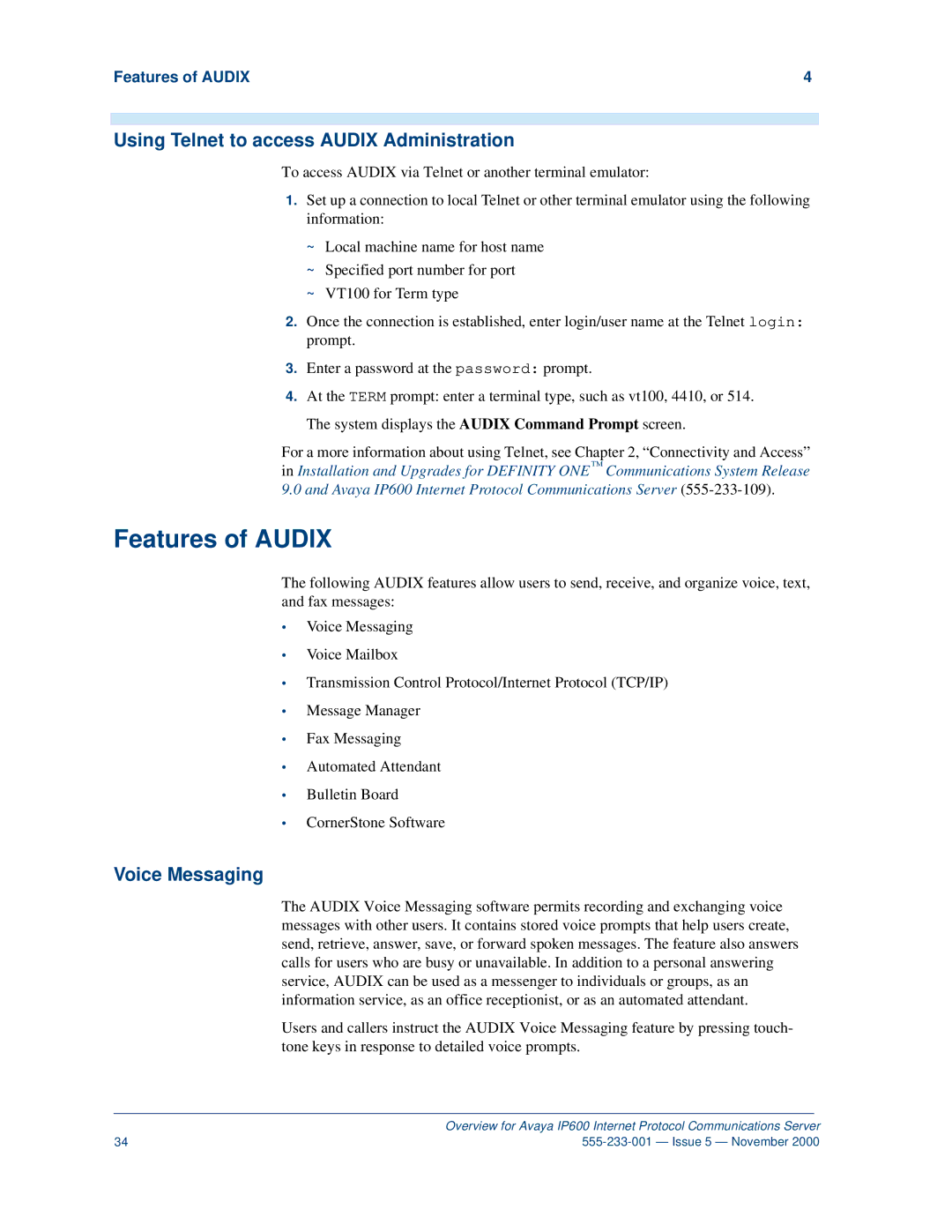 Avaya IP600 manual Features of Audix, Using Telnet to access Audix Administration, Voice Messaging 