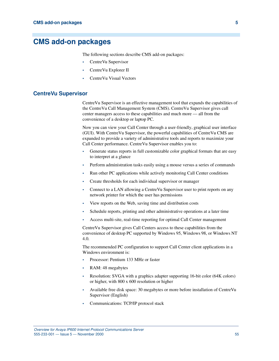 Avaya IP600 manual CMS add-on packages, CentreVu Supervisor 