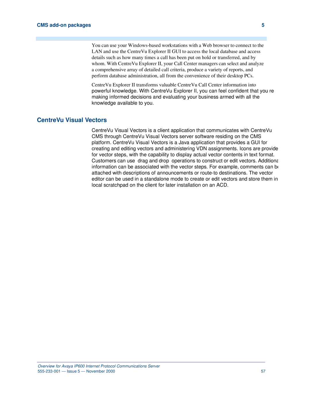 Avaya IP600 manual CentreVu Visual Vectors 