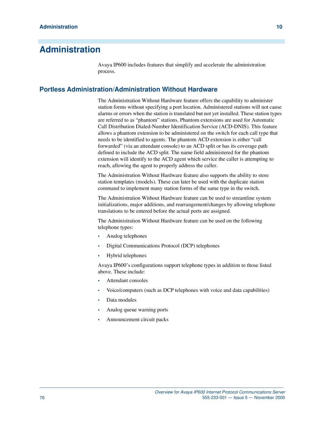 Avaya IP600 manual Portless Administration/Administration Without Hardware 