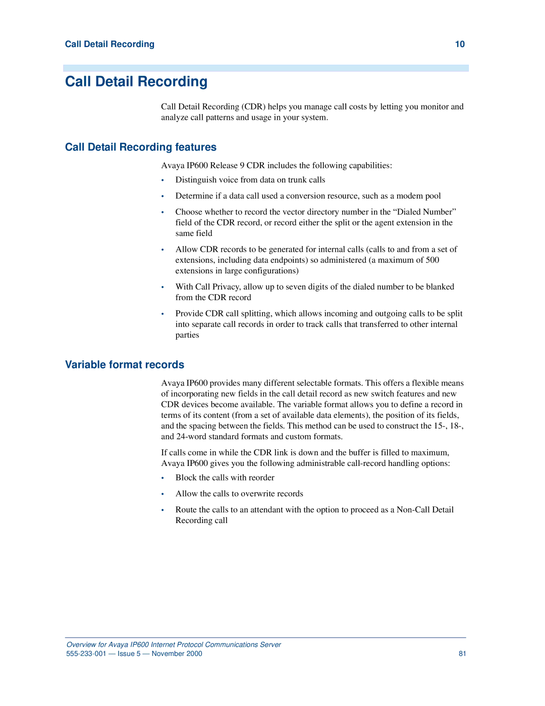 Avaya IP600 manual Call Detail Recording features, Variable format records 