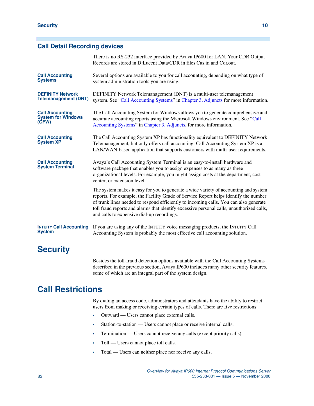 Avaya IP600 manual Call Restrictions, Call Detail Recording devices, Security 