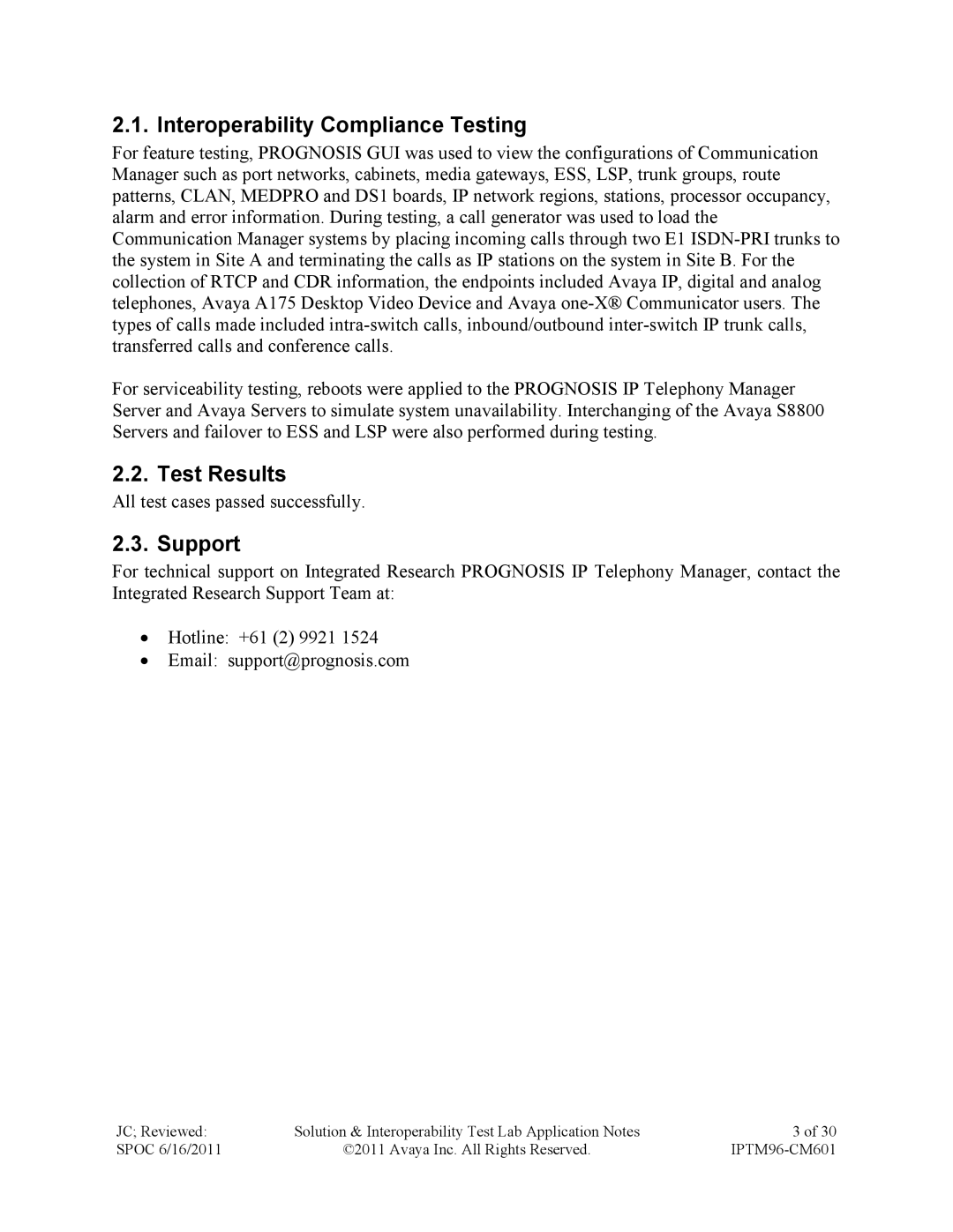 Avaya IPTM96-CM601 manual Interoperability Compliance Testing, Test Results, Support 