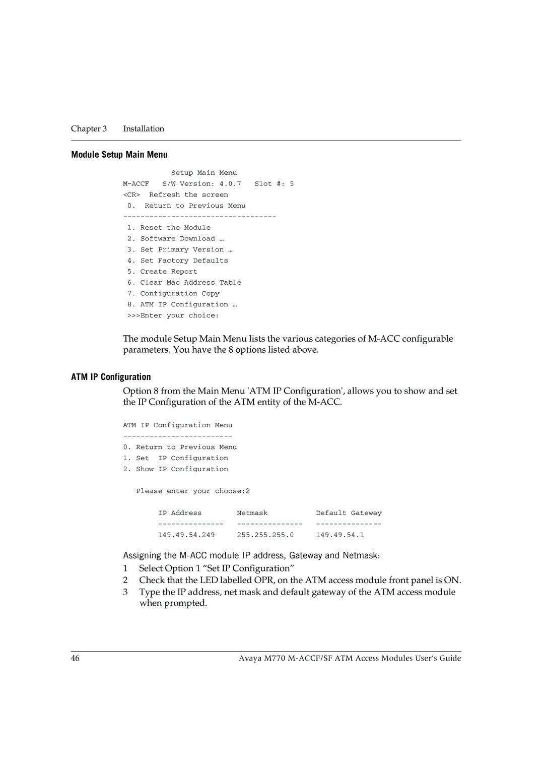 Avaya M-ACCF/SF Module Setup Main Menu, ATM IP Configuration, Assigning the M-ACC module IP address, Gateway and Netmask 