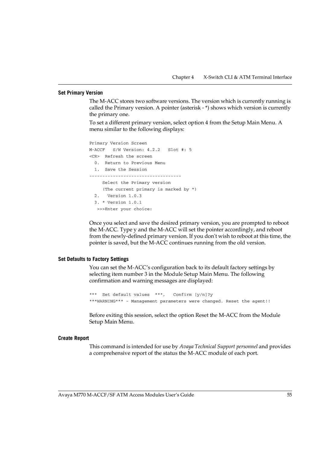 Avaya M-ACCF/SF manual Set Primary Version, Set Defaults to Factory Settings, Create Report 