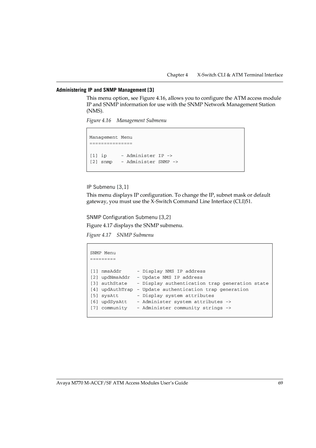 Avaya M-ACCF/SF manual Administering IP and Snmp Management, IP Submenu 3,1, Snmp Configuration Submenu 3,2 