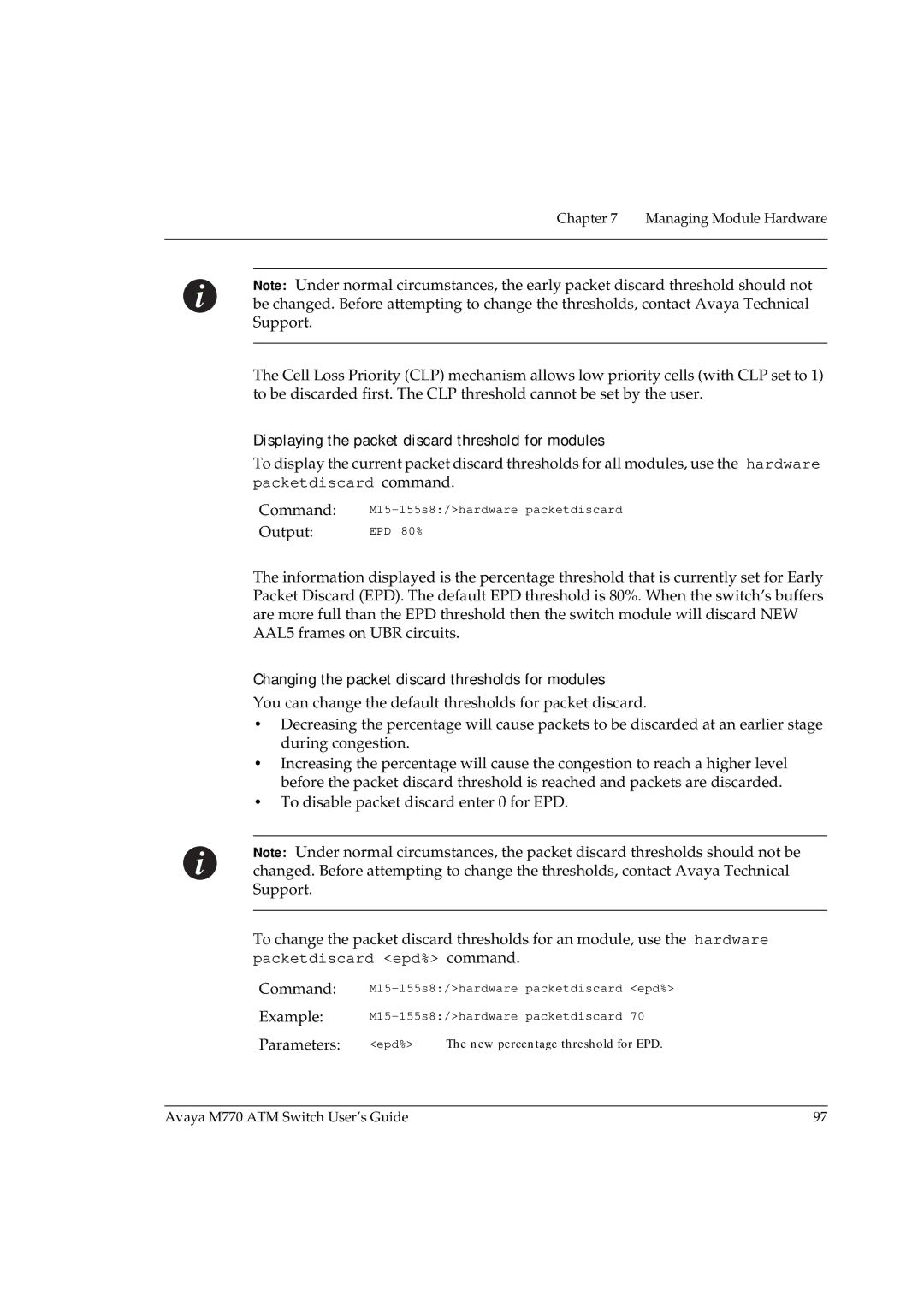 Avaya M770 manual Displaying the packet discard threshold for modules, Changing the packet discard thresholds for modules 