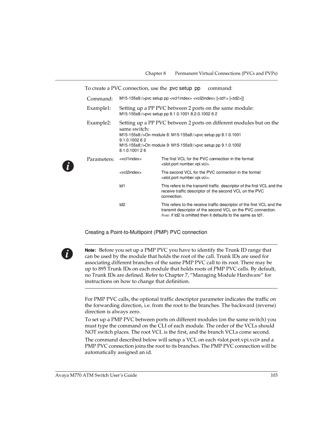 Avaya M770 manual Parameters, Creating a Point-to-Multipoint PMP PVC connection 