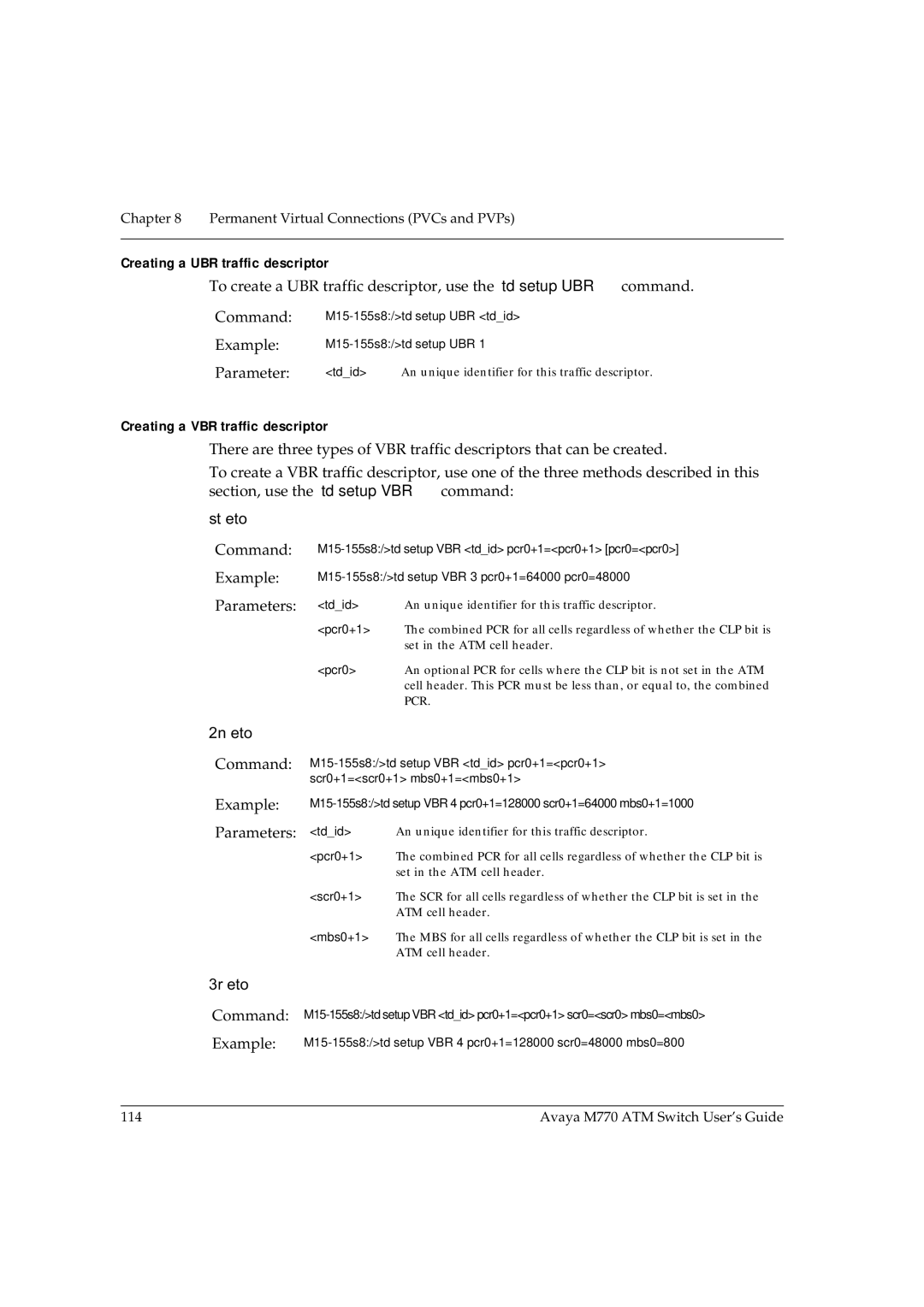 Avaya M770 manual Creating a UBR traffic descriptor, Creating a VBR traffic descriptor, 1st Method, 2nd Method, 3rd Method 