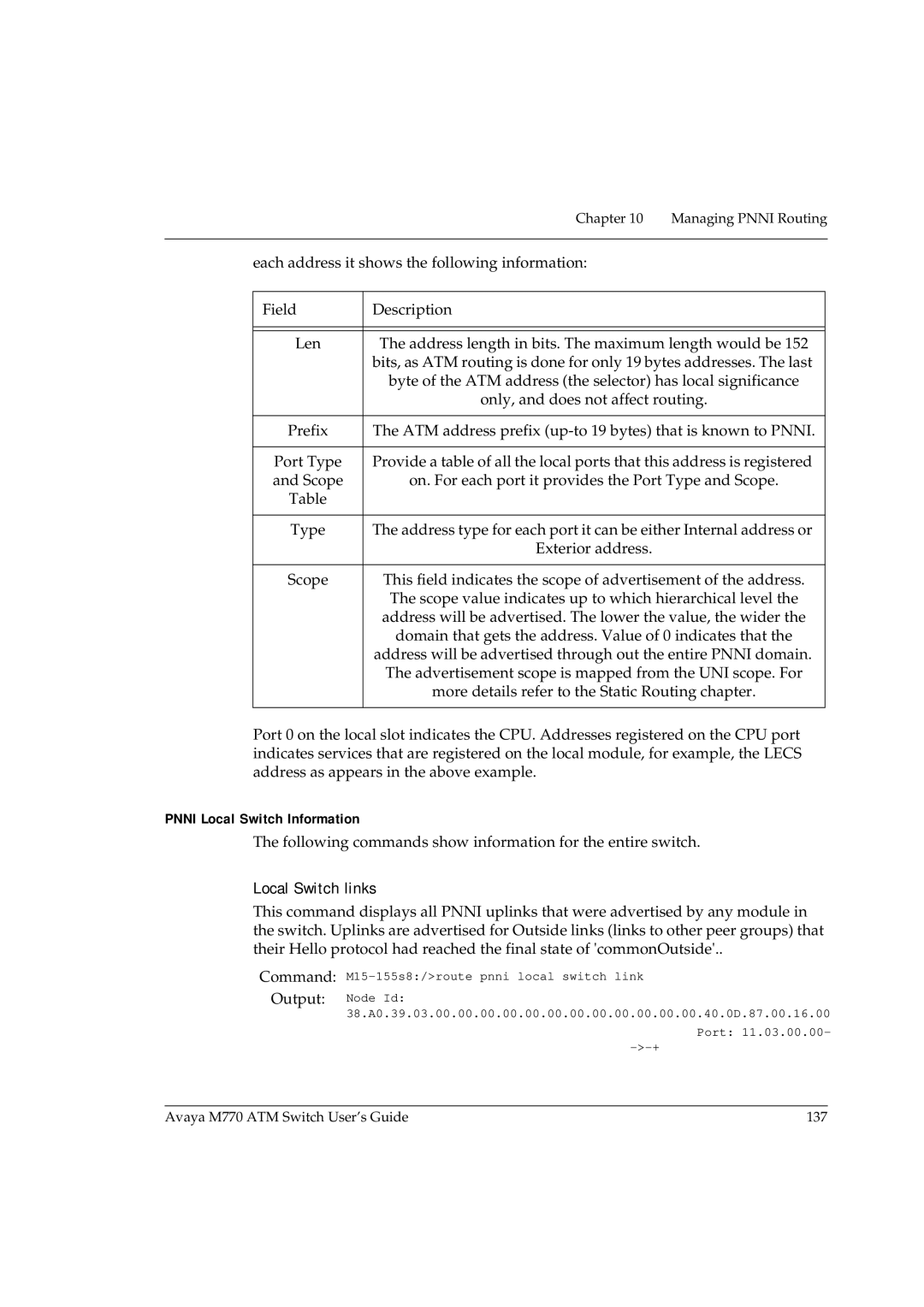 Avaya M770 Pnni Local Switch Information, Following commands show information for the entire switch, Local Switch links 