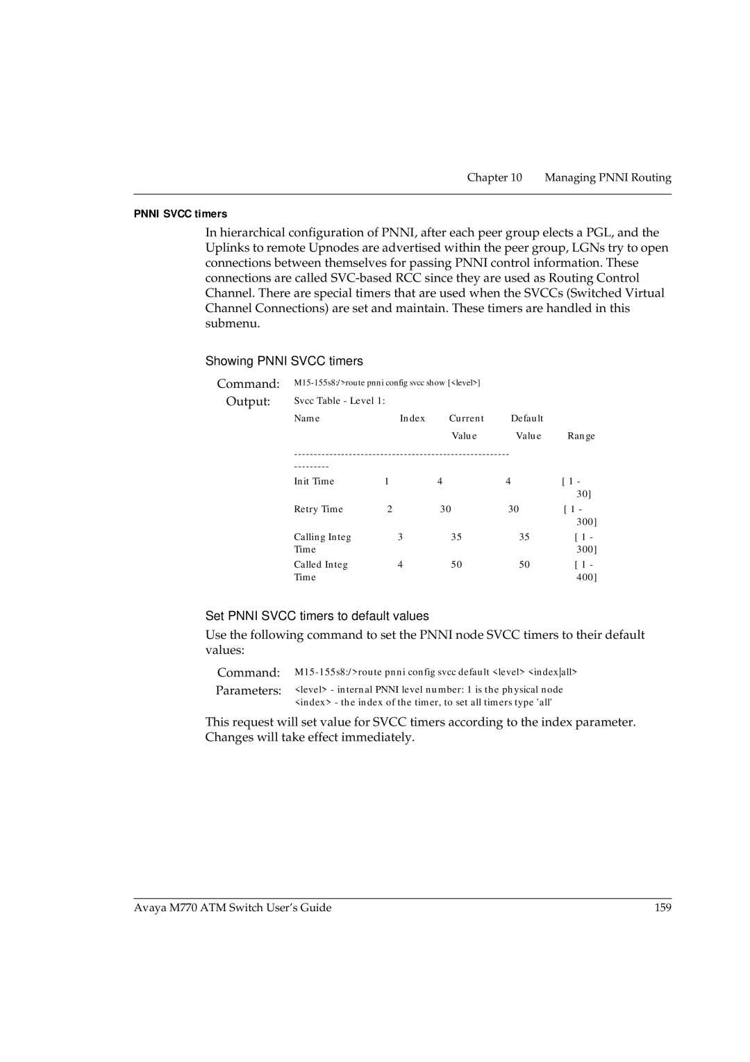 Avaya M770 manual Showing Pnni Svcc timers, Set Pnni Svcc timers to default values 