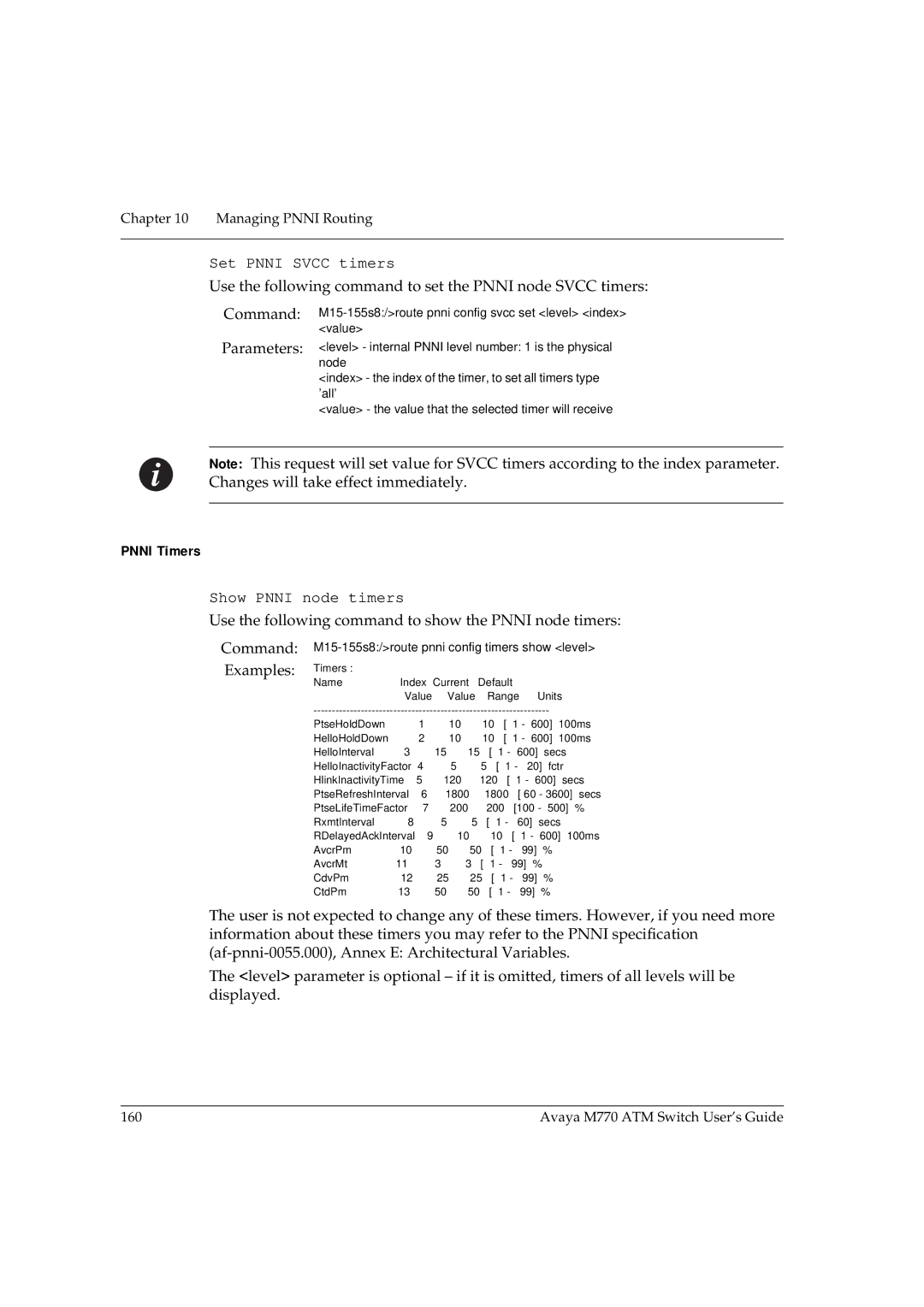 Avaya M770 manual Set Pnni Svcc timers, Use the following command to set the Pnni node Svcc timers, Pnni Timers 