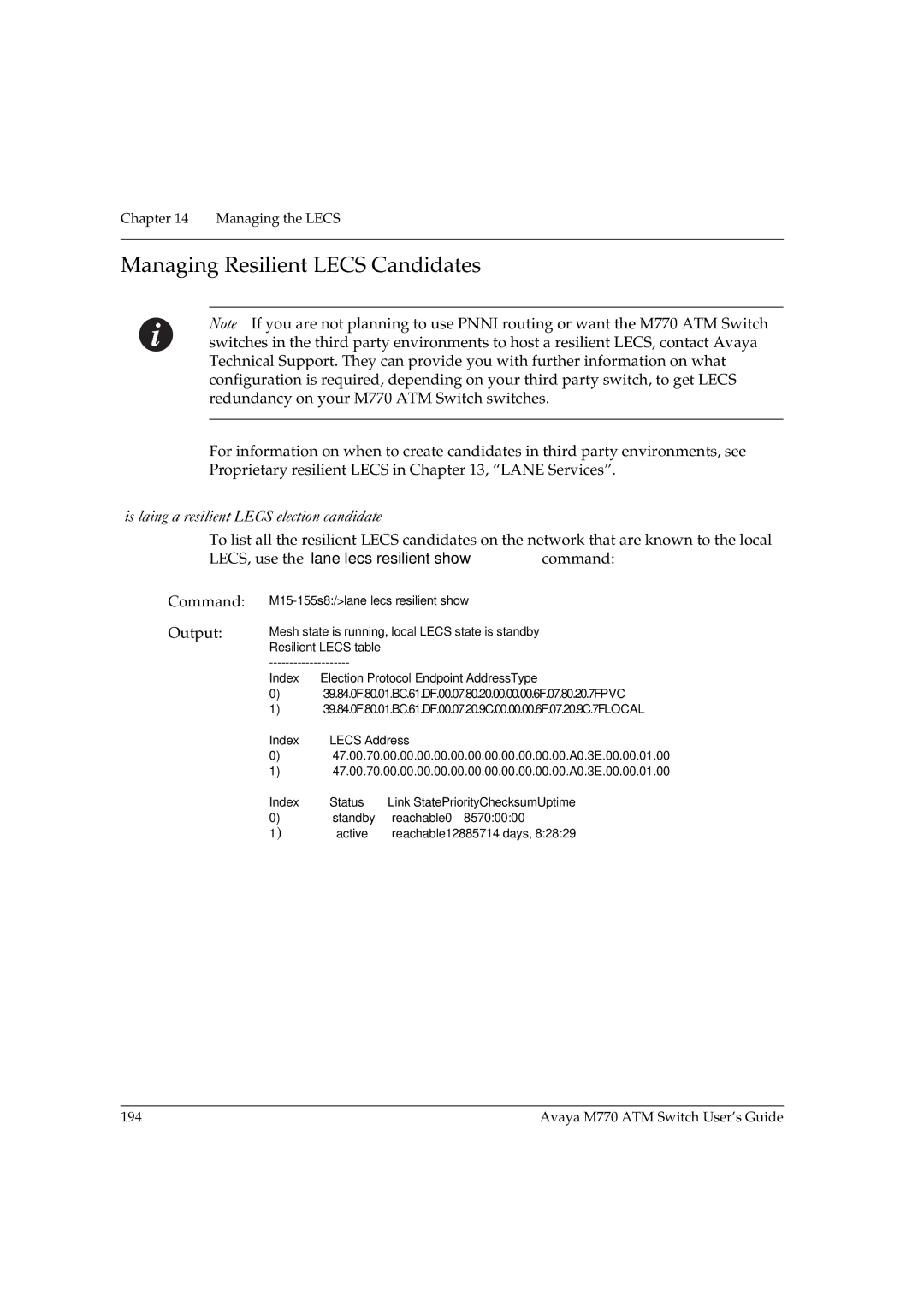 Avaya M770 manual Managing Resilient Lecs Candidates, Displaying a resilient Lecs election candidate 