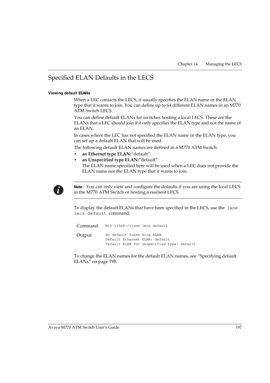 Avaya M770 manual Specified Elan Defaults in the Lecs, Viewing default ELANs 