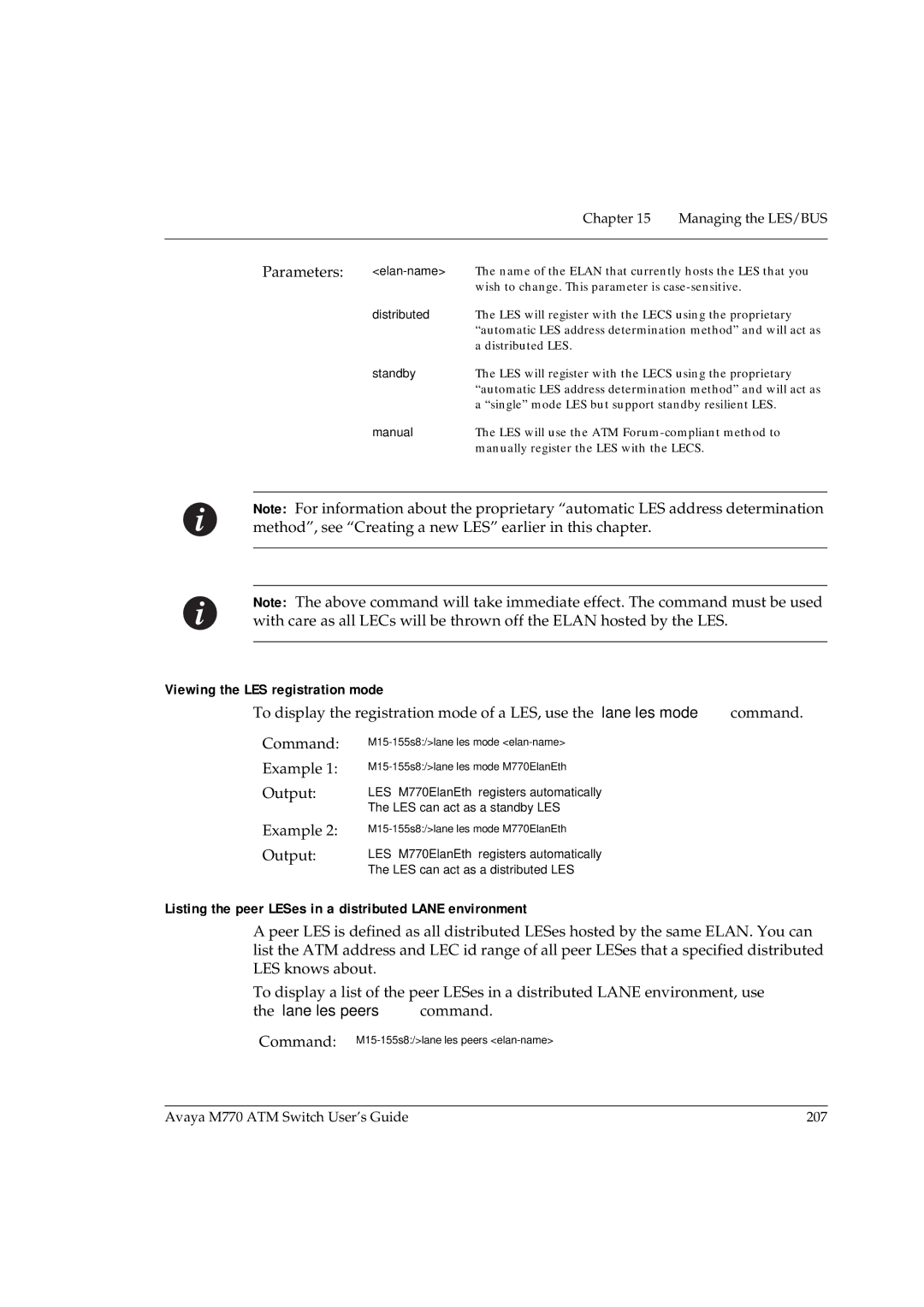 Avaya M770 manual Viewing the LES registration mode, Listing the peer LESes in a distributed Lane environment 