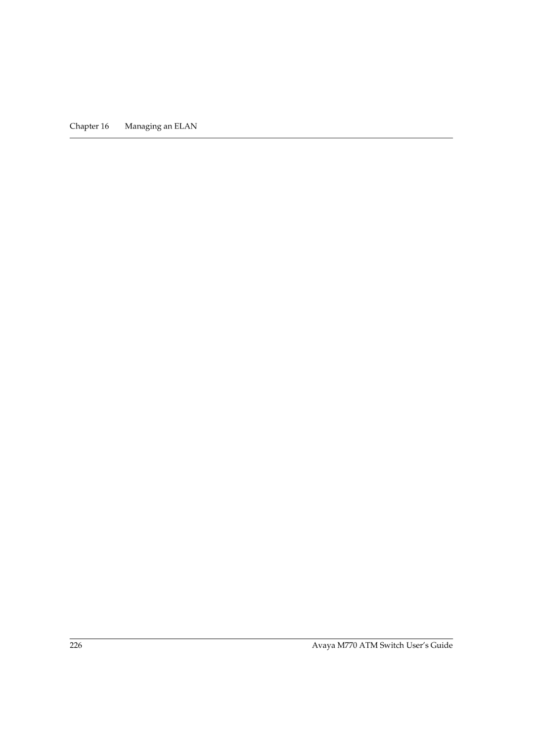Avaya manual Managing an Elan 226 Avaya M770 ATM Switch User’s Guide 