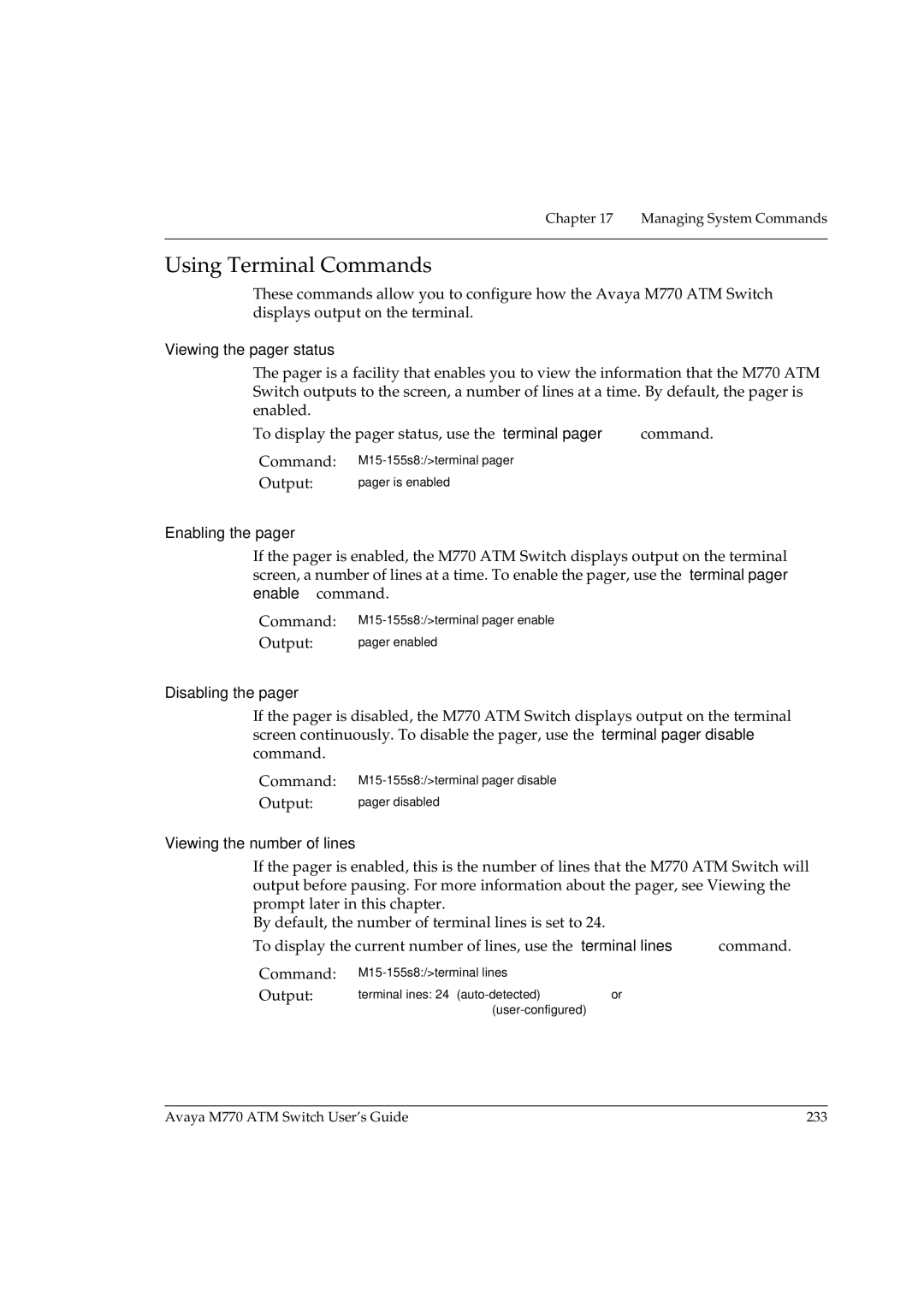 Avaya M770 manual Using Terminal Commands, Viewing the pager status, Enabling the pager, Disabling the pager 