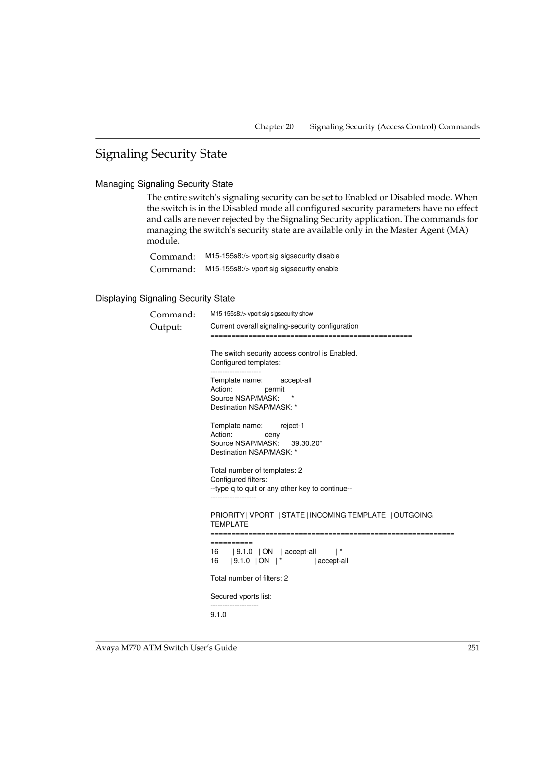 Avaya M770 manual Managing Signaling Security State, Displaying Signaling Security State, Command Output 