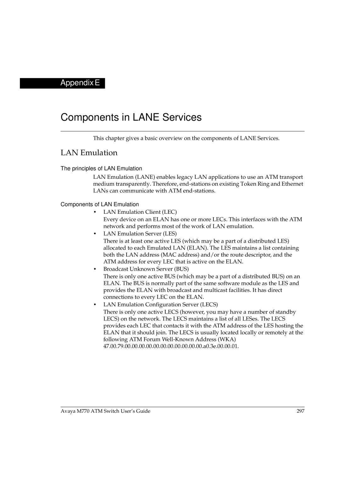 Avaya M770 manual Components in Lane Services, Principles of LAN Emulation, Components of LAN Emulation 