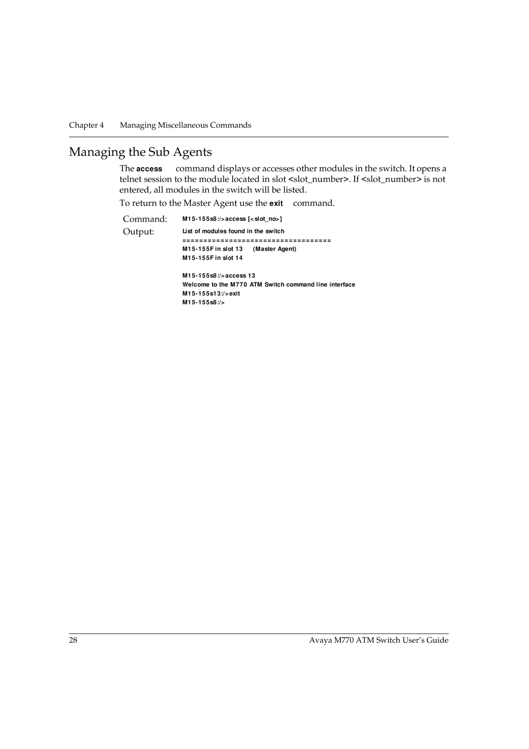 Avaya M770 manual Managing the Sub Agents 