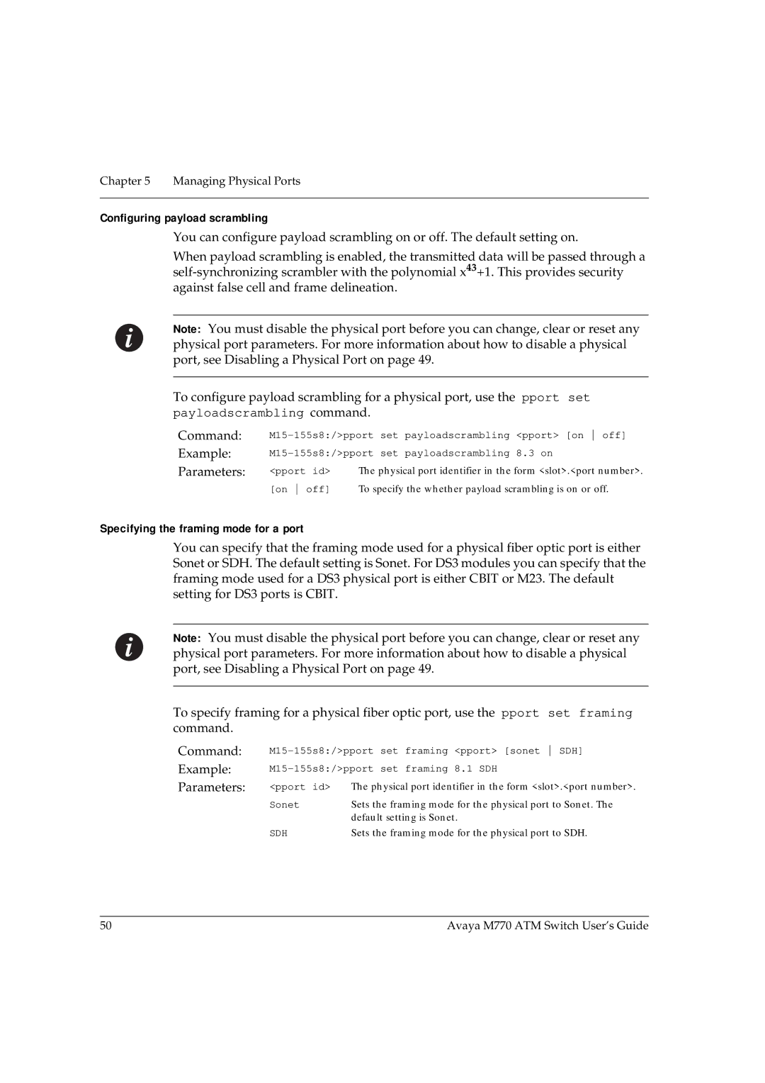 Avaya M770 manual Configuring payload scrambling, Specifying the framing mode for a port, Parameters pport id 