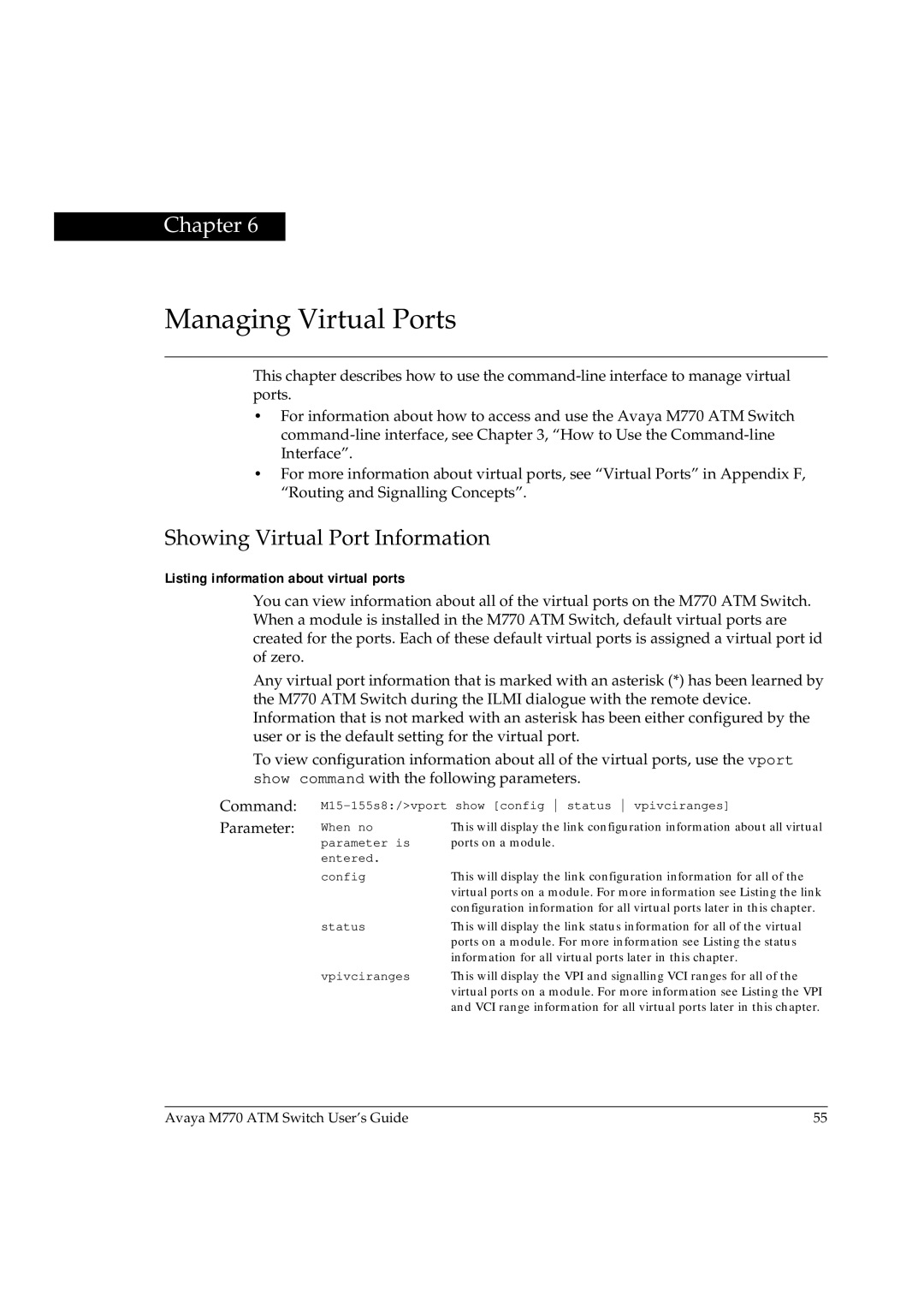 Avaya M770 manual Managing Virtual Ports, Showing Virtual Port Information, Listing information about virtual ports 