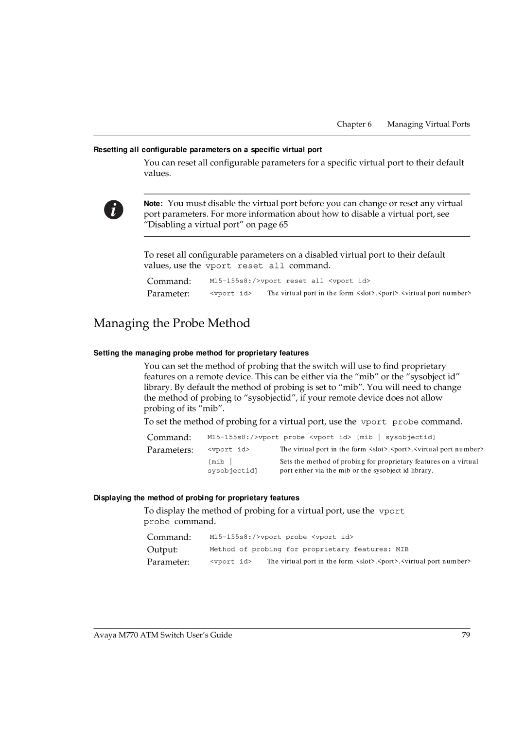 Avaya M770 manual Managing the Probe Method, Setting the managing probe method for proprietary features 