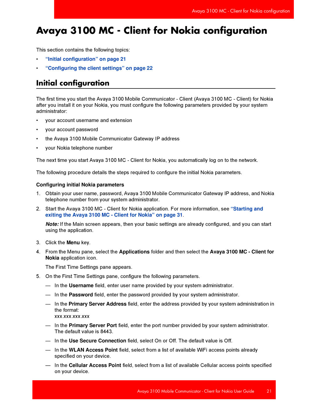 Avaya manual Avaya 3100 MC Client for Nokia configuration, Initial configuration, Configuring initial Nokia parameters 