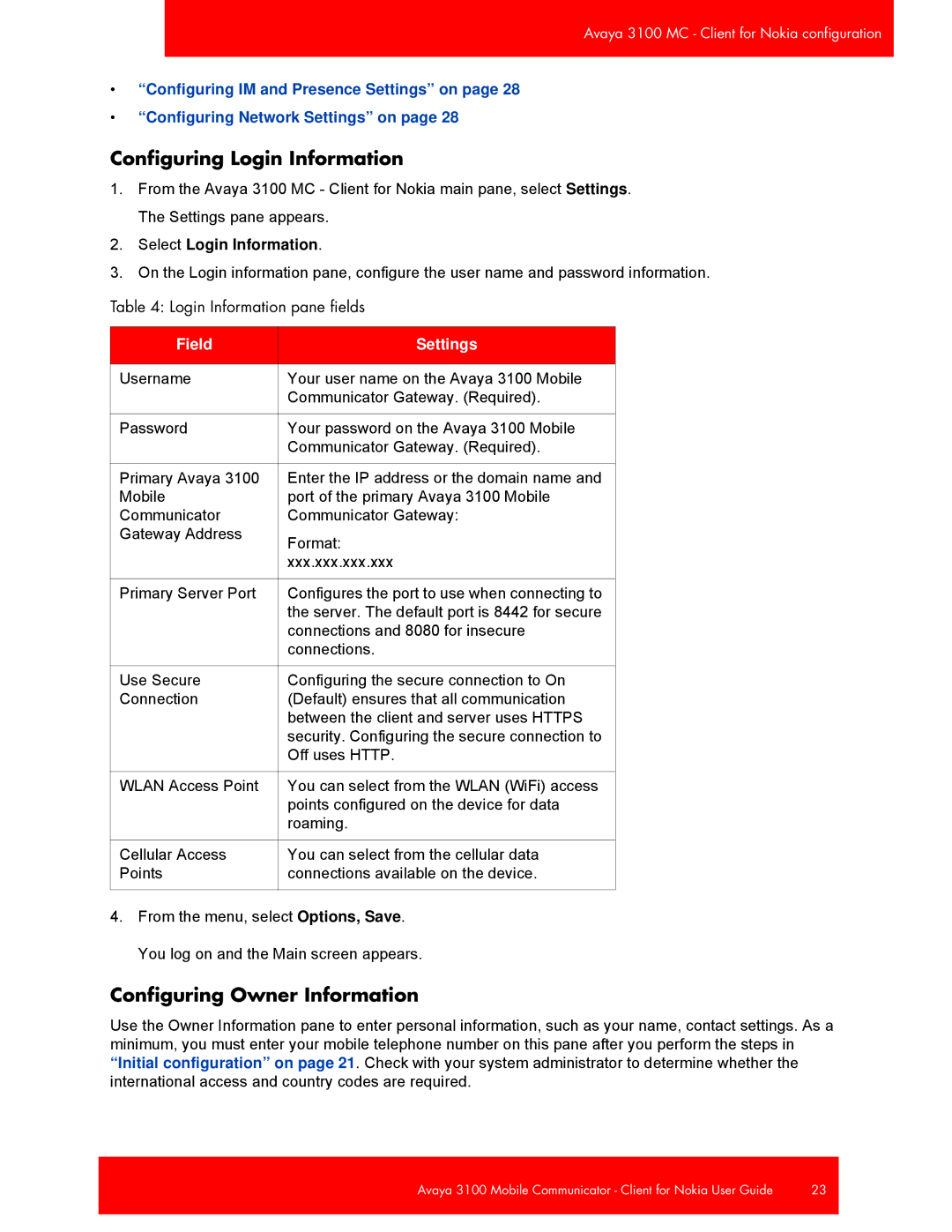 Avaya 3100, NN42030-102 manual Configuring Login Information, Configuring Owner Information, Select Login Information 