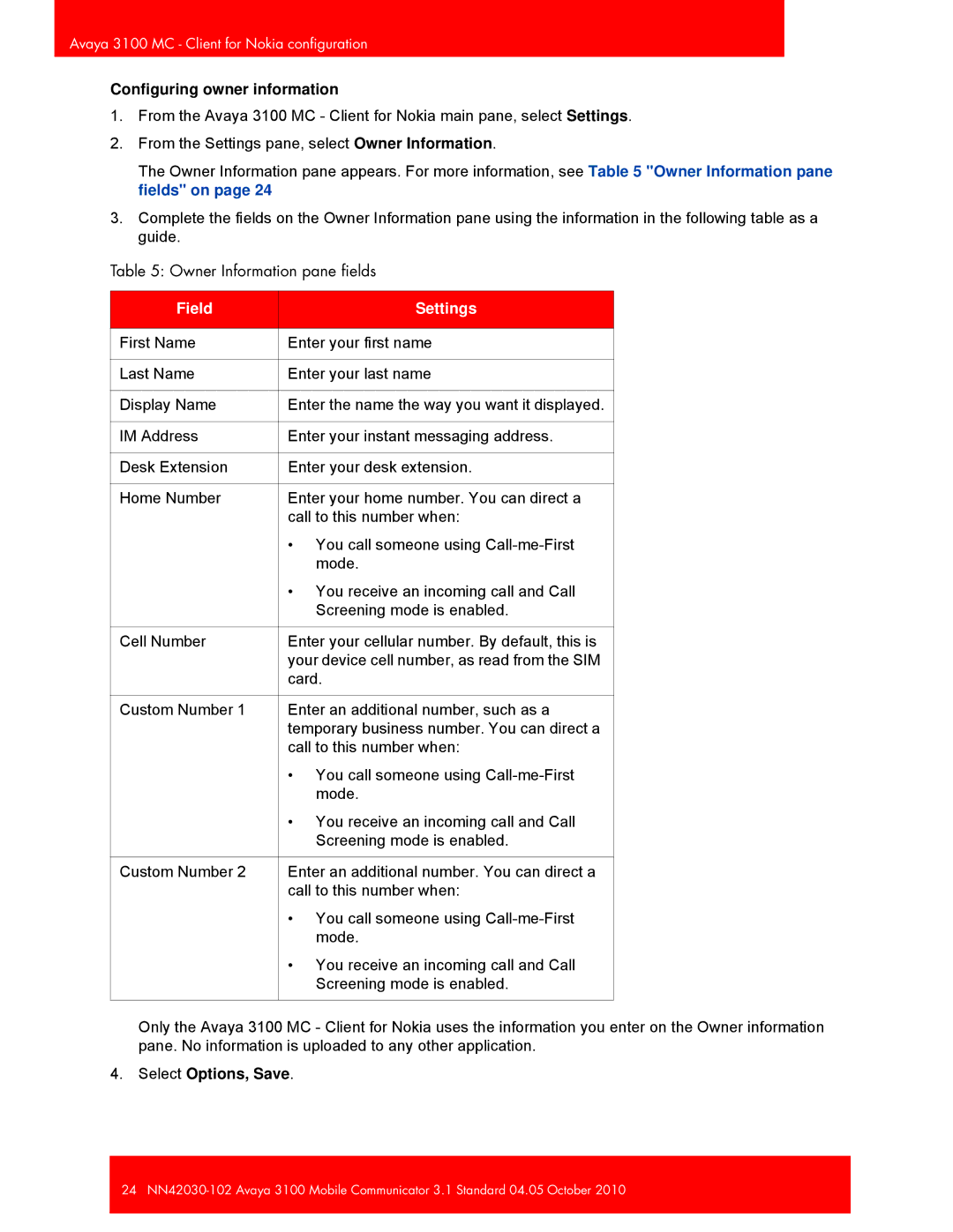 Avaya NN42030-102, 3100 manual Configuring owner information, Select Options, Save 