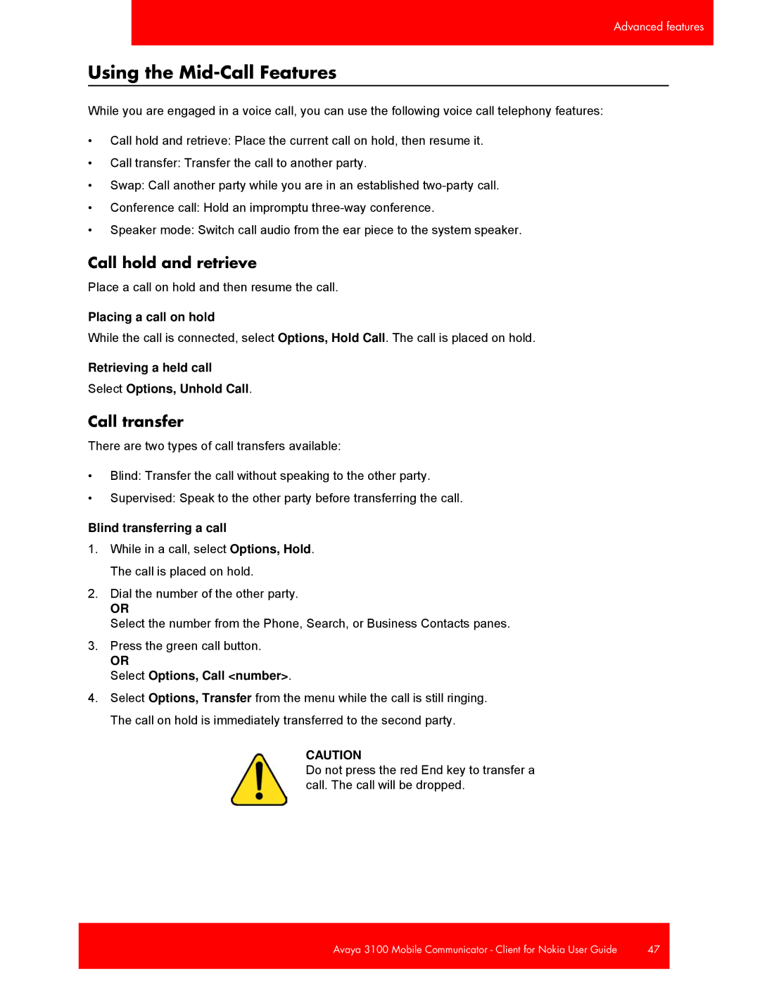 Avaya 3100, NN42030-102 manual Using the Mid-Call Features, Call hold and retrieve, Call transfer 