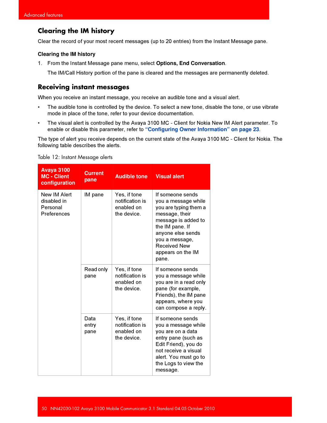 Avaya NN42030-102, 3100 manual Clearing the IM history, Receiving instant messages 