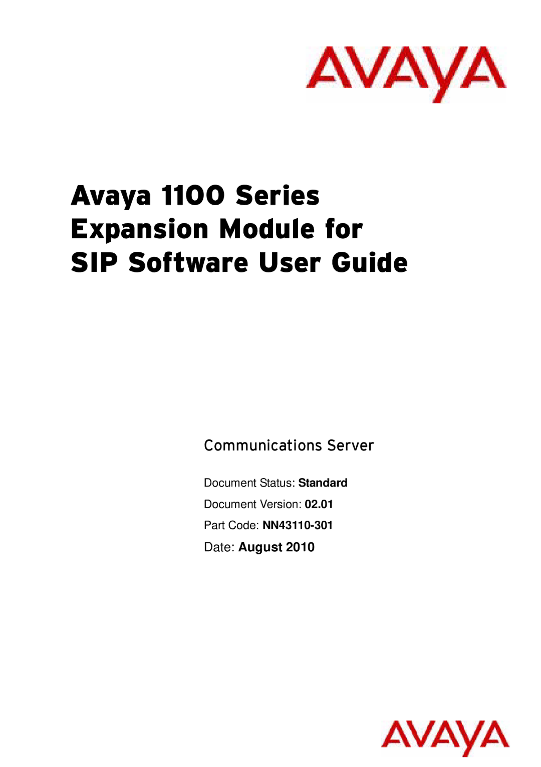 Avaya 1100 Series, NN43110-301 manual Communications Server 