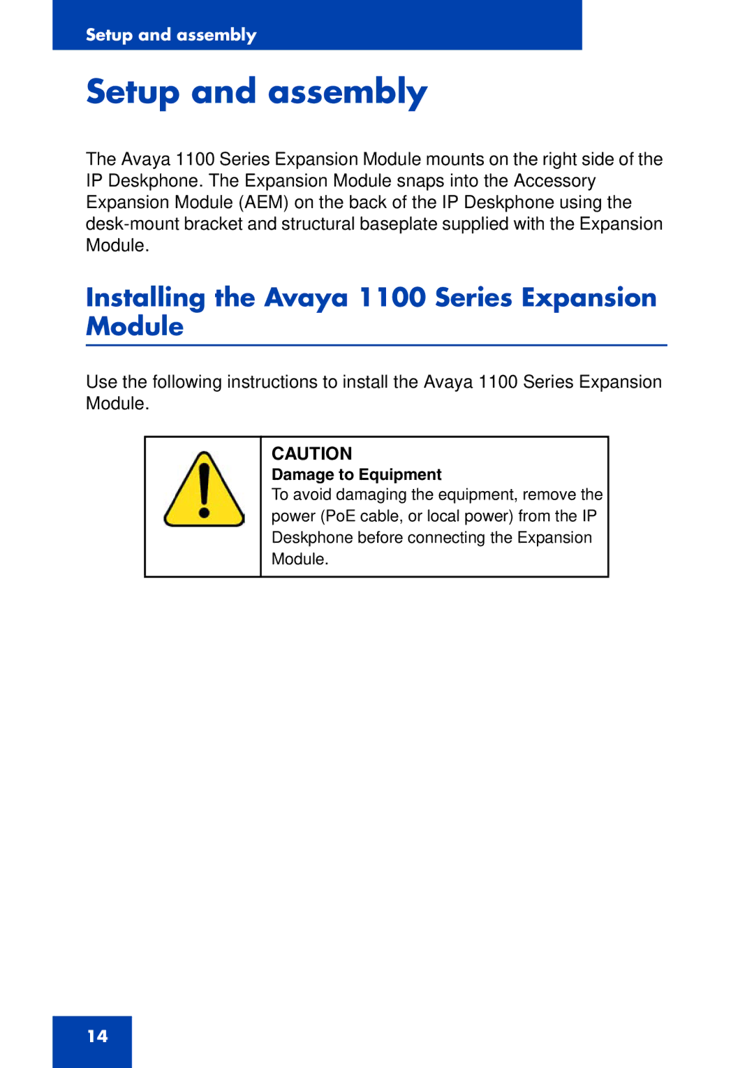 Avaya NN43110-301 manual Setup and assembly, Installing the Avaya 1100 Series Expansion Module 