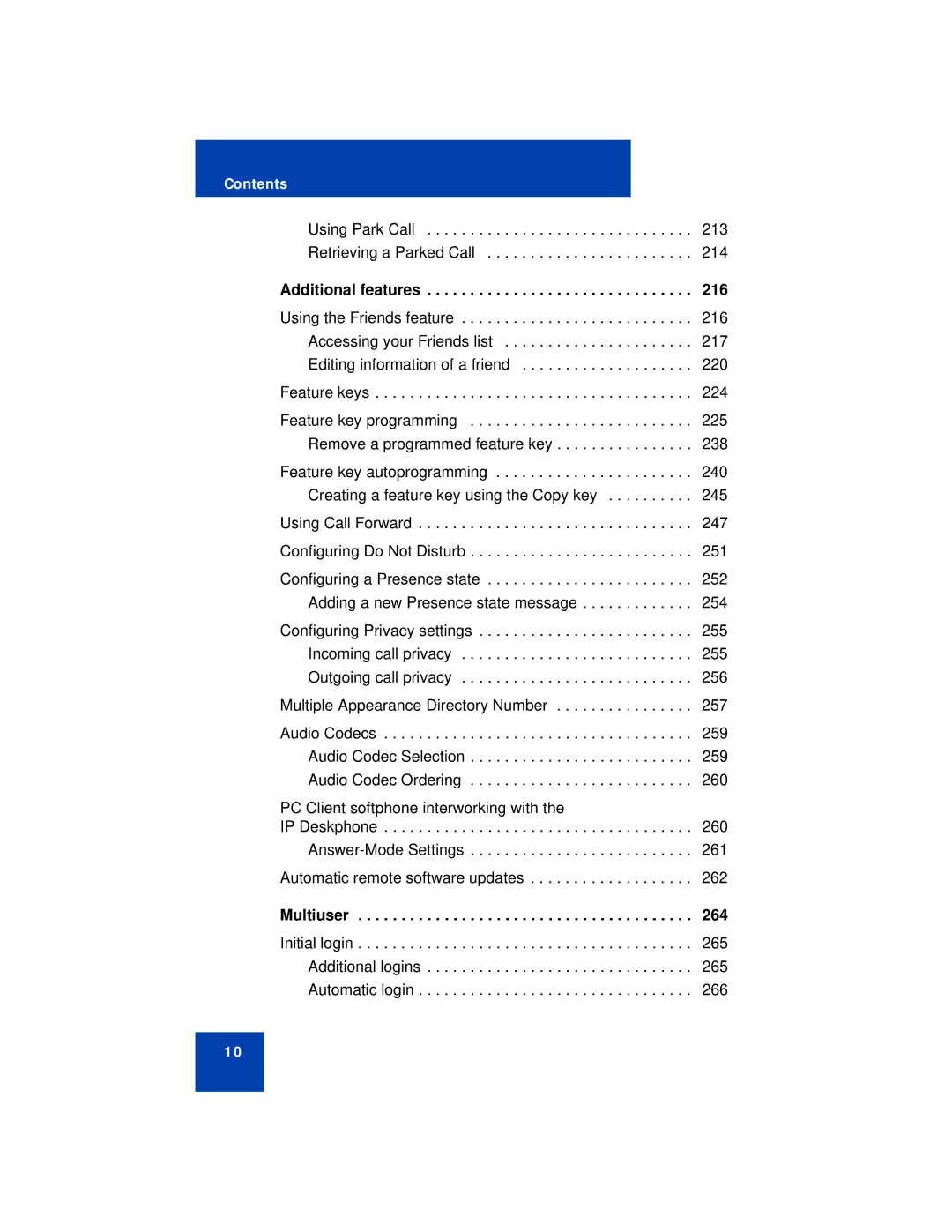 Avaya NN43112-101 manual Additional features, Multiuser 