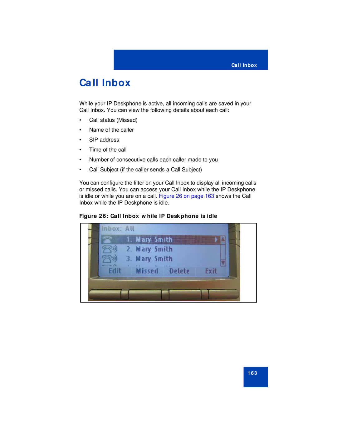 Avaya NN43112-101 manual Call Inbox while IP Deskphone is idle 