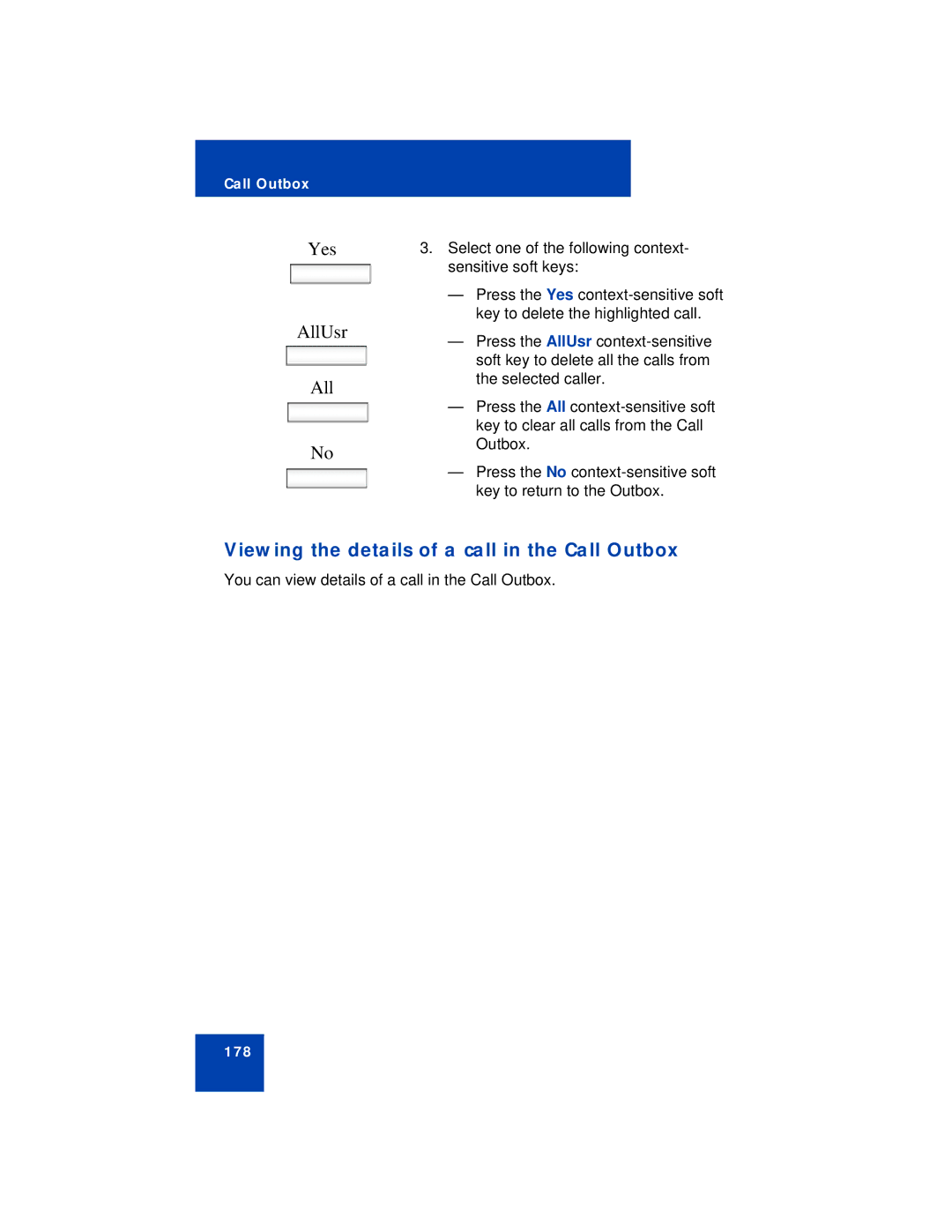 Avaya NN43112-101 manual Yes AllUsr, Viewing the details of a call in the Call Outbox 