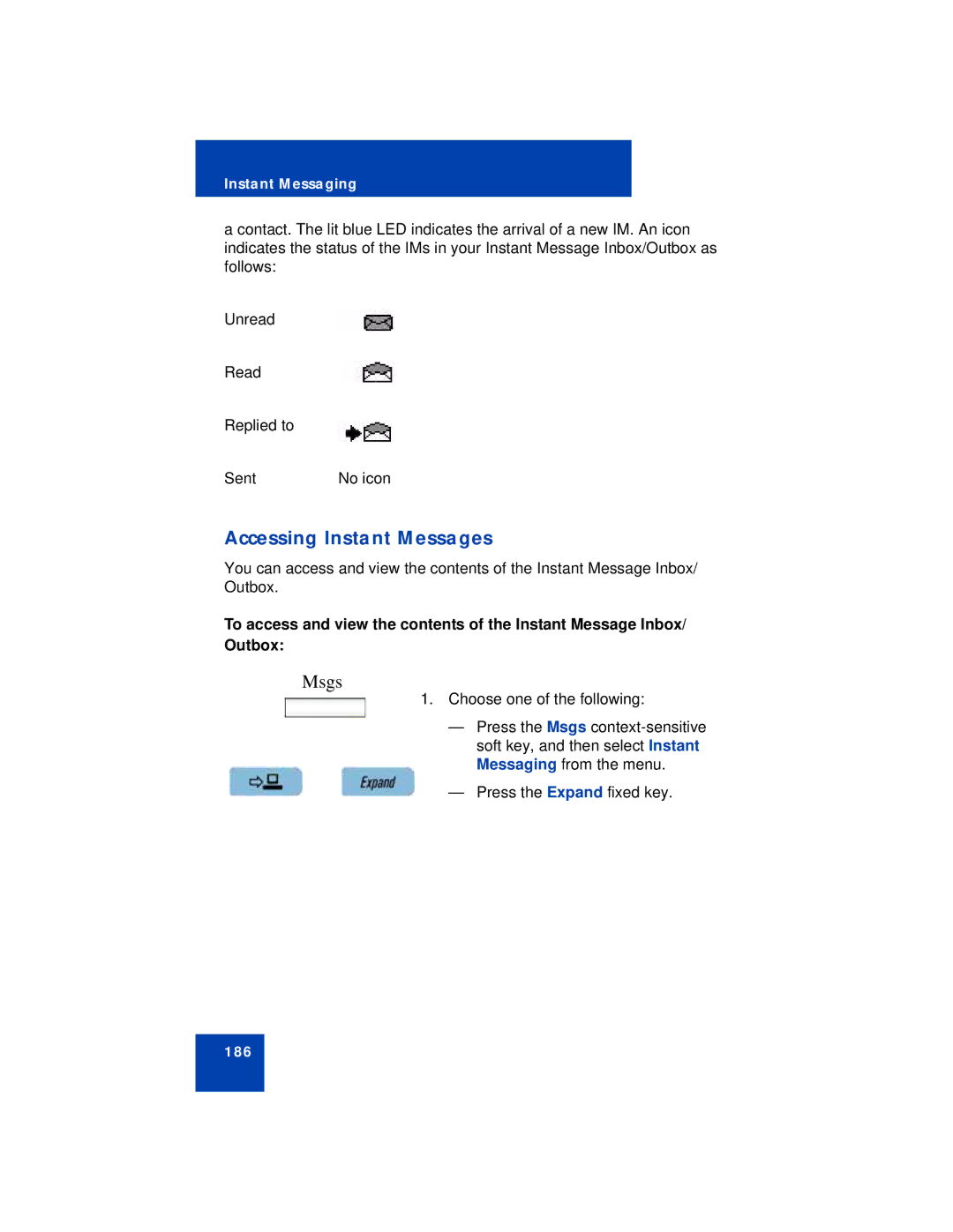 Avaya NN43112-101 manual Accessing Instant Messages, Msgs 