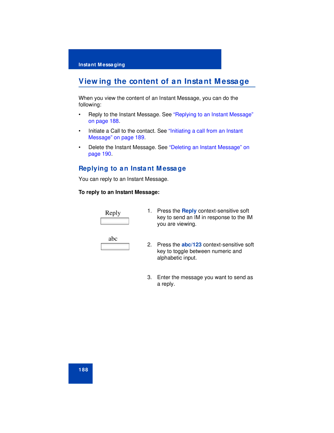 Avaya NN43112-101 manual Viewing the content of an Instant Message, Replying to an Instant Message 