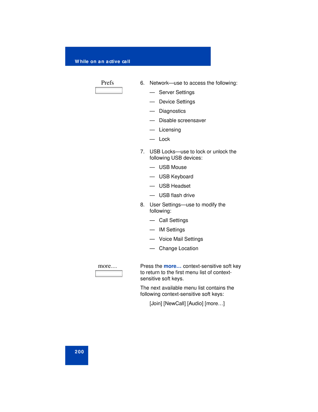 Avaya NN43112-101 manual Network-use to access the following 