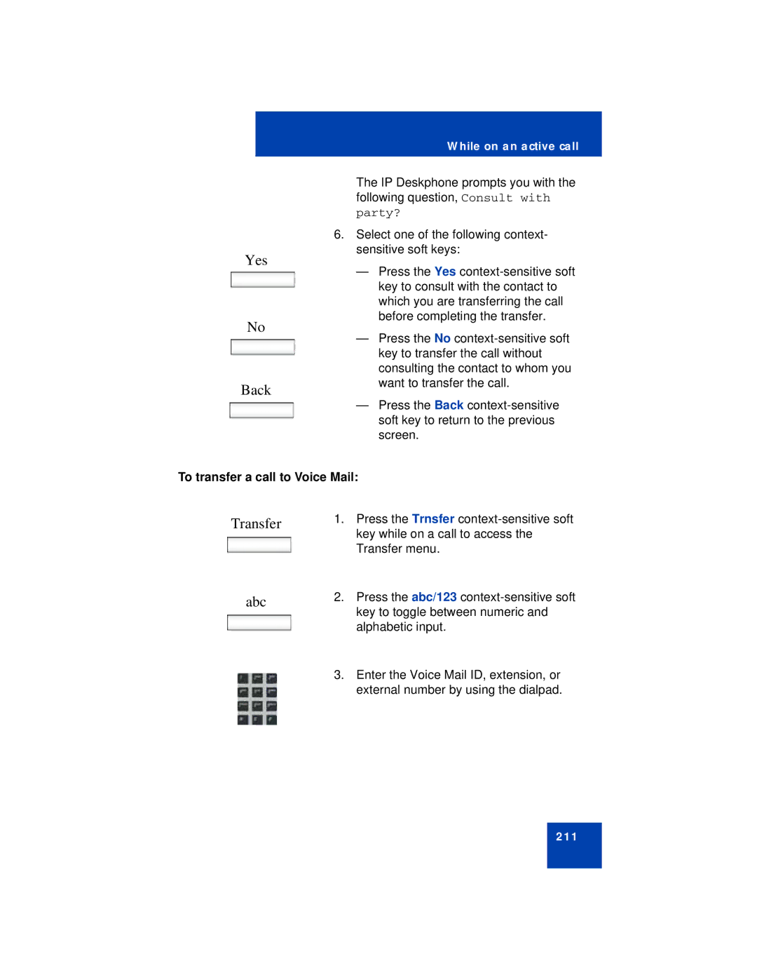 Avaya NN43112-101 manual Transfer Abc, To transfer a call to Voice Mail 