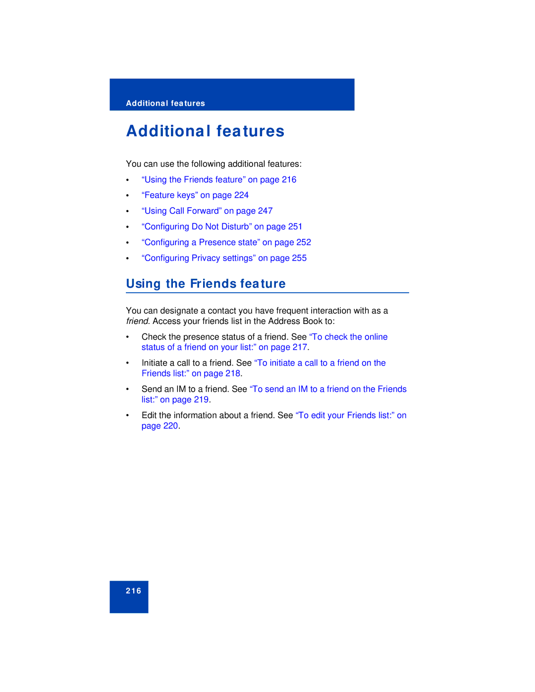 Avaya NN43112-101 manual Additional features, Using the Friends feature 