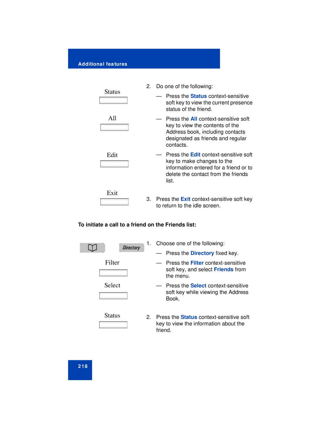 Avaya NN43112-101 manual Status All, To initiate a call to a friend on the Friends list 