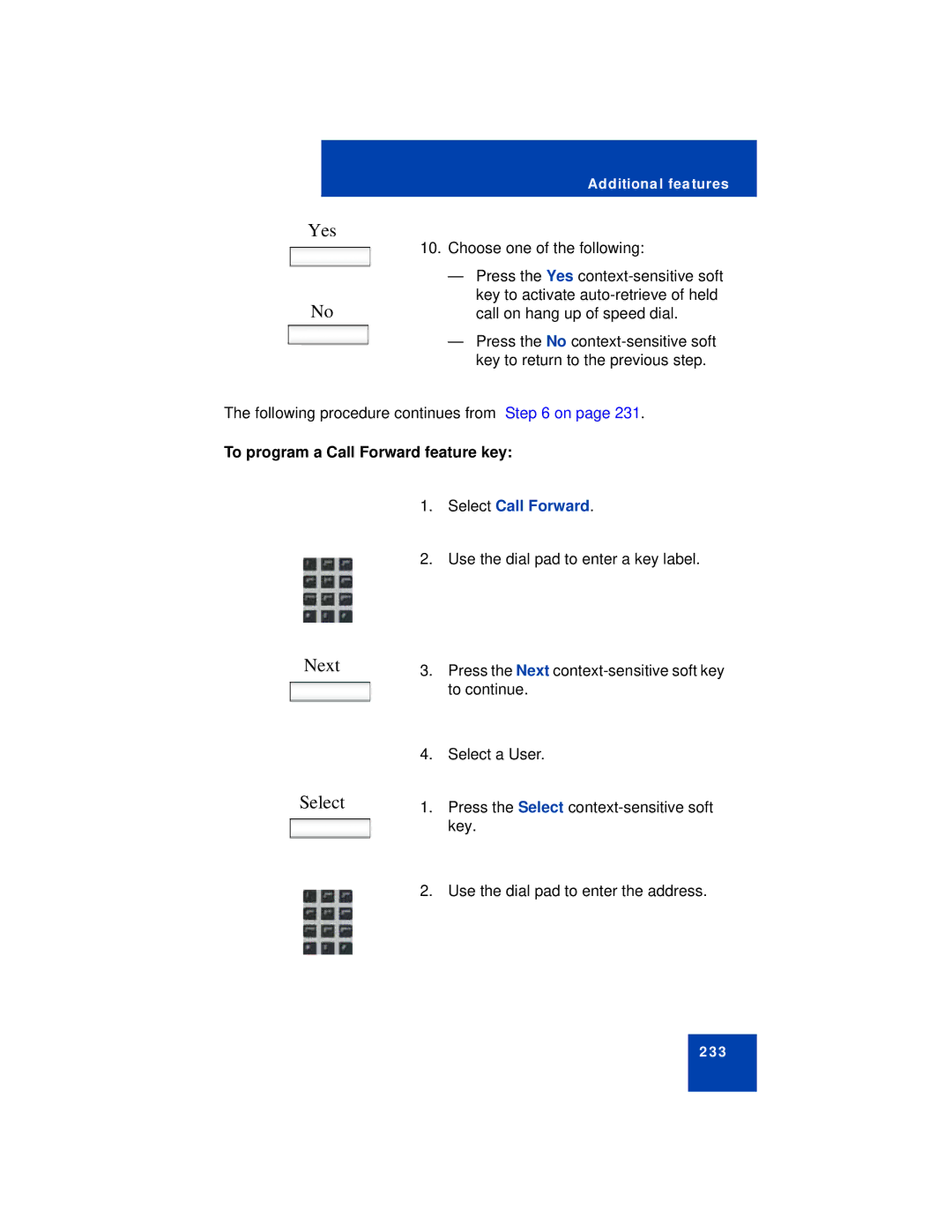 Avaya NN43112-101 manual Next Select, To program a Call Forward feature key 