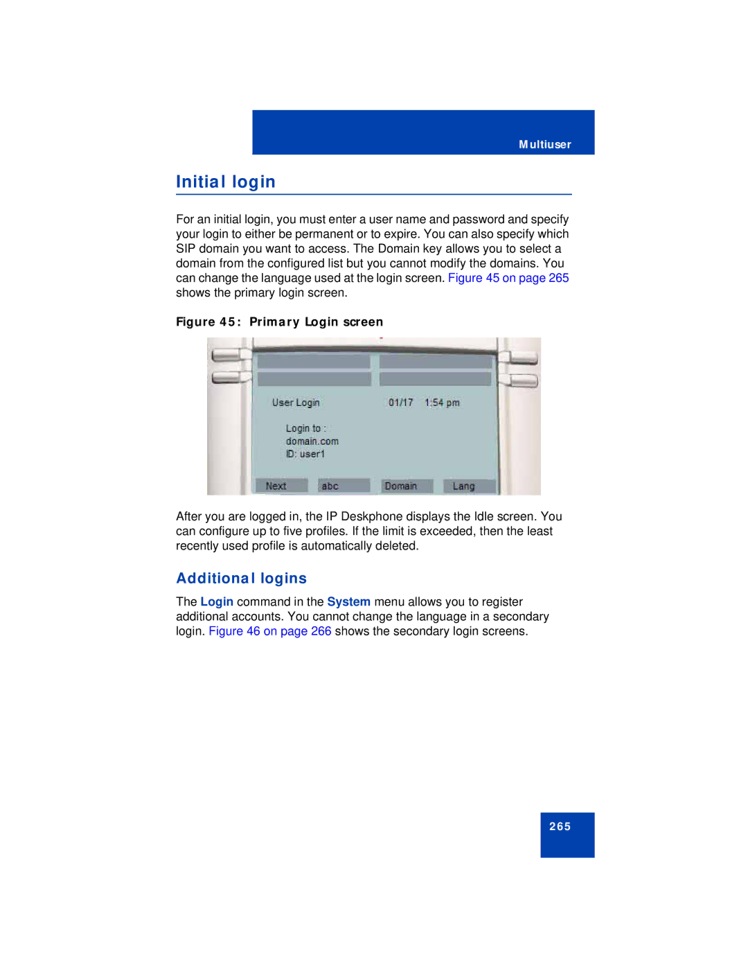 Avaya NN43112-101 manual Initial login, Additional logins 