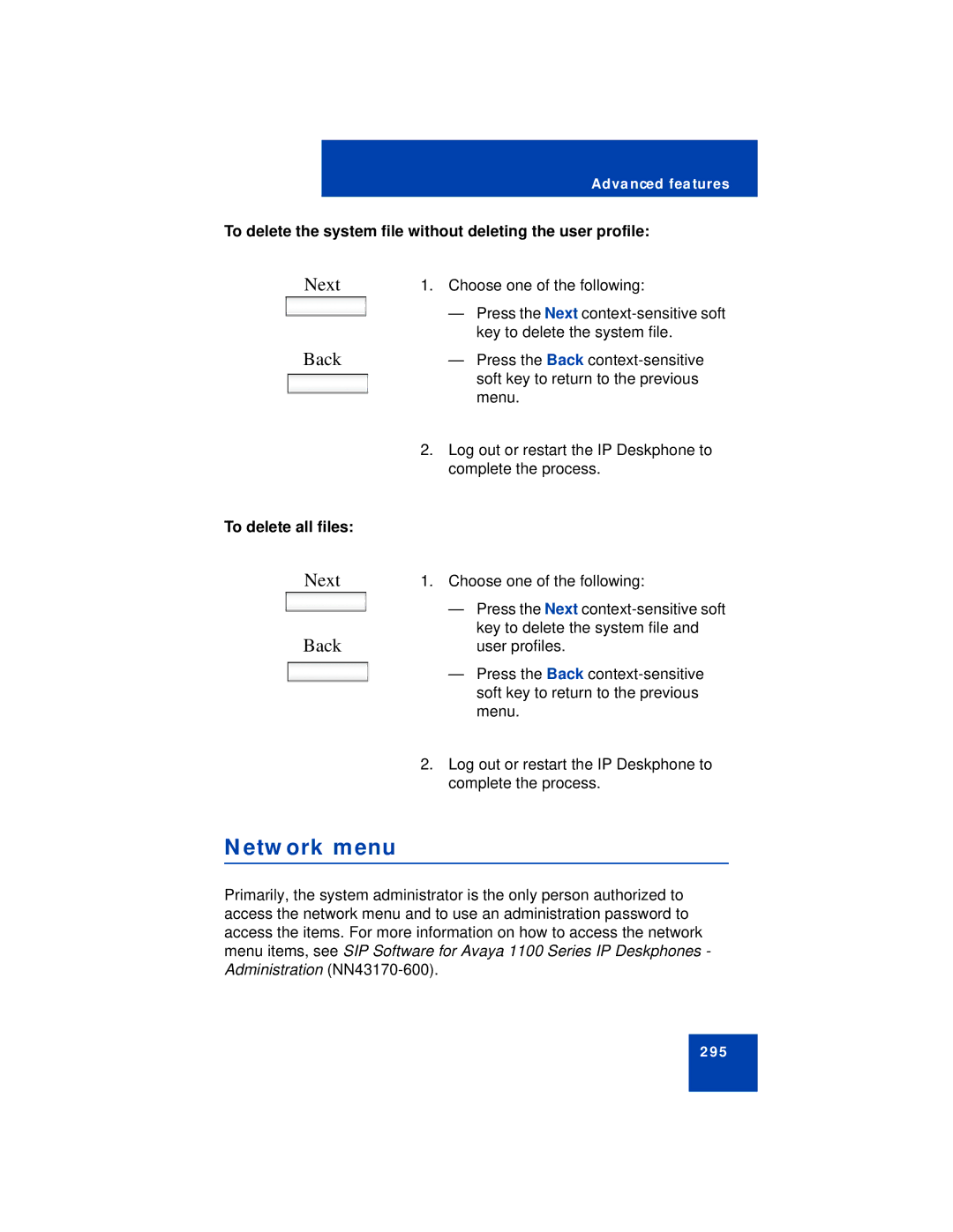 Avaya NN43112-101 manual Network menu, To delete the system file without deleting the user profile, To delete all files 