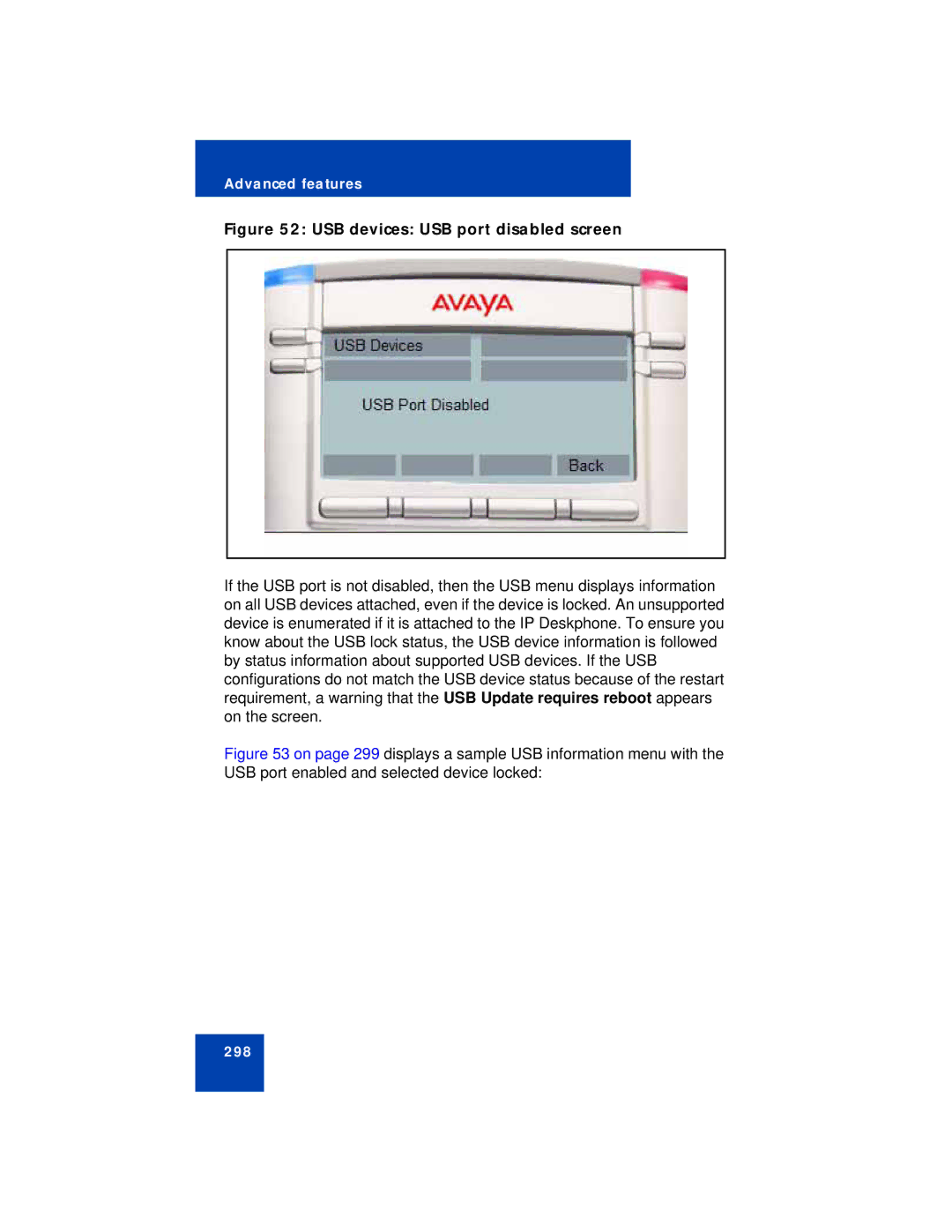 Avaya NN43112-101 manual USB devices USB port disabled screen 